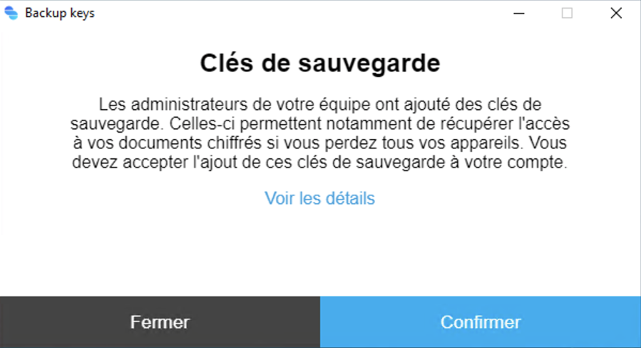 Fenêtre de demande d'ajout de clé de sauvegarde